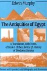 The Antiquities of Egypt A Translation with Notes of Book I of the Library of History of Diodorus Siculus