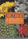 Cacti An illustrated guide to over 150 representative species