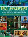 Brick Shakespeare The TragediesHamlet Macbeth Romeo and Juliet and Julius Caesar