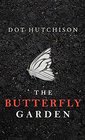 The Butterfly Garden (Collector, Bk 1) (Large Print)