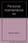 Personal maintenance kit
