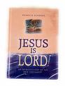 Jesus Is Lord