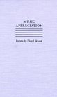 Music Appreciation Poems by Floyd Skloot