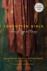 Forgotten Girls  Stories of Hope and Courage