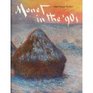 Monet in the '90s The Series Paintings