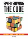 Speedsolving the Cube EasytoFollow StepbyStep Instructions for Many Popular 3D Puzzles