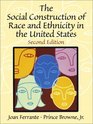 The Social Construction of Race and Ethnicity in the United States