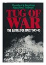 Tug of War The Battle for Italy 19431945