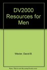 DV2000 Resources for Men