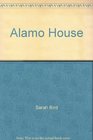 Alamo House