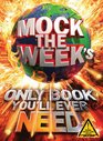Mock the Week's Only Book You'll Ever Need