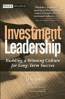 Investment Leadership  Building a Winning Culture for LongTerm Success