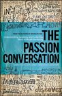 The Passion Conversation Understanding Sparking and Sustaining Word of Mouth Marketing