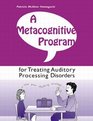 It's Time to Listen  Metacognitive Activities for Improving Auditory Processing in the Classroom