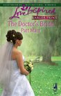 The Doctor's Bride (Love Inspired, No 429) (Large Print)