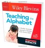 Teaching the Alphabet A Flexible Systematic Approach to Building Early Phonics Skills