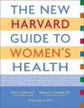 The New Harvard Guide to Women's Health