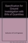 Specification for Ground Investigation With Bill of Quantities