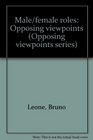 Male/female roles Opposing viewpoints