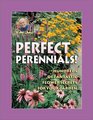 Jerry Baker's Perfect Perennials Hundreds of Fantastic Flower Secrets for Your Garden
