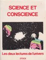 Science et conscience Les deux lectures de l'univers  colloque de Cordoue
