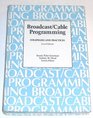 Broadcast/Cable Programming Strategies and Practices