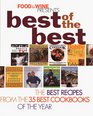 Food  Wine Magazine's Best of the Best