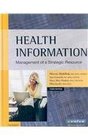 Health Information  Text and Study Guide Package Management of a Strategic Resource