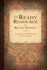 The Ready Resource for Relief Society Teachings of the Presidents of the Church Joseph Fielding Smith