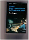 The Technique of Audio PostProduction in Video and Film