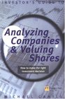 Analyzing Companies and Valuing Shares How to Make the Right Investment Decision