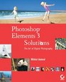 Photoshop Elements 3 Solutions