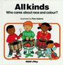 All Kinds Race and Colour