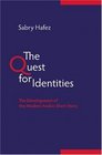 The Quest for Identities The Development of the Modern Arabic Short Story