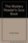 The Mystery Reader's Quiz Book