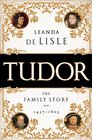 Tudor The Family Story