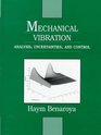 Mechanical Vibration Analysis Uncertainties and Control