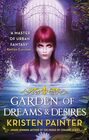 Garden of Dreams and Desires Crescent City Book Three