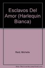 Esclavos del amor (Harlequin Bianca 33373)