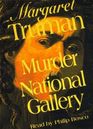 Murder at the National Gallery (Capital Crimes, Bk 13)(Audio Cassette) (Abridged)