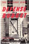 The helpless giant a metaportrait of the defense budget With an essay