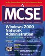 MCSE Windows 2000 Network Administration Study Guide