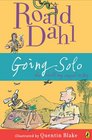 Going Solo (Roald Dahl's Autobiography, Bk 2)