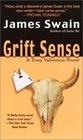Grift Sense (Tony Valentine, Bk 1)