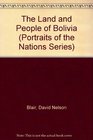 The Land and People of Bolivia