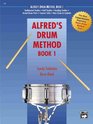 Alfred's Drum Method Bk 1