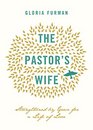 The Pastor's Wife Strengthened by Grace for a Life of Love
