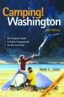 Camping Washington The Complete Guide to Public Campgrounds for RVs and Tents