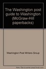 The Washington post guide to Washington