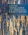 Essential Criminal Justice and Criminology Research Methods